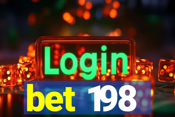 bet 198